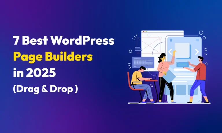 7 Best WordPress Page Builders in 2025