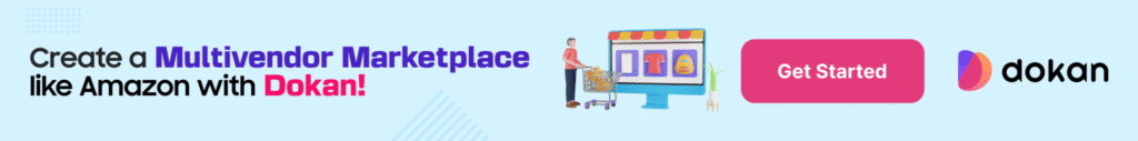 Create a Multivendor Marketplace like Amazon with Dokan V1 2048x253 1