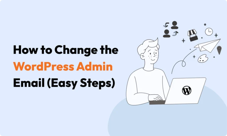 How to Change the WordPress Admin Email (Easy Steps)